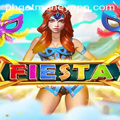 Fiesta: Dive into the Ultimate Gaming Experience with PHGETMONEY