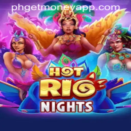 Exploring the Vibrant World of HotRioNights: A New Gaming Sensation