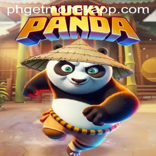 Exploring the Fascinating World of LuckyPanda with PHGETMONEY