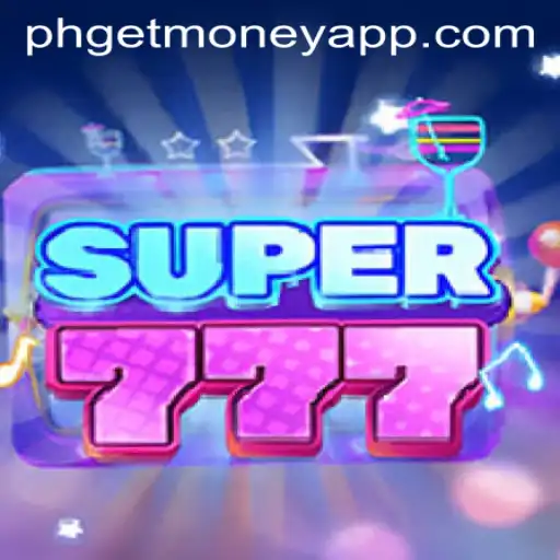 Super777: The Ultimate Gaming Experience with PHGETMONEY Special Feature