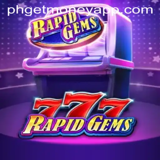 Unveiling the Thrilling World of RapidGems777: A Guide to Conquering with PHGETMONEY