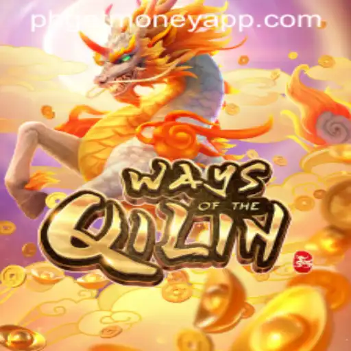 Discover the Mystical World of 'Ways of the Qilin' with PHGETMONEY